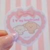 I love my boyfriend Vinyl Sticker, Love Relationship, Star, Friendship, Family, Couple, Dog, Bond, Lace, Ribbon, Pink, I love my girlfriend - Image 3